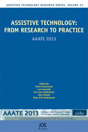 Front page of the proceedings of the 12th biennial European conference of the Association for the Advancement of Assistive Technology in Europe, AAATE 2013, held in Vilamoura, Portugal, in September 2013